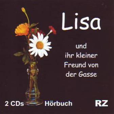 *Lisa und ihr kleiner Freund, 2 CDs