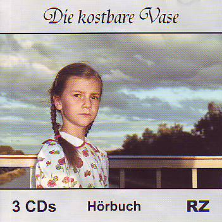 *Die kostbare Vase, 3 CDs