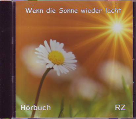 *Wenn die Sonne wieder lacht, CD