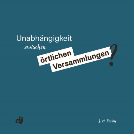 Unabhängigkeit zwischen örtlichen Versammlungen?, ab 10 Stück