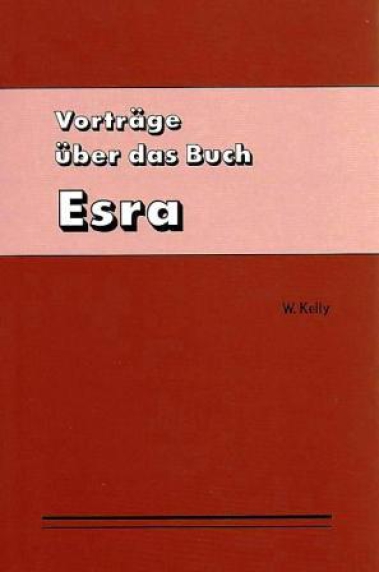 Esra (Vorträge über das Buch Esra)