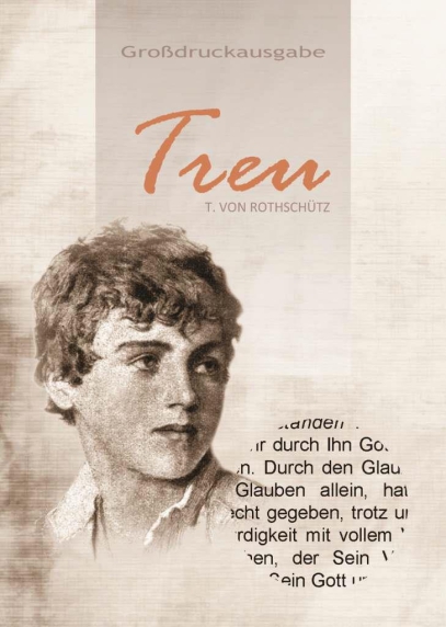 Treu – Großdruckausgabe (DIN A5)