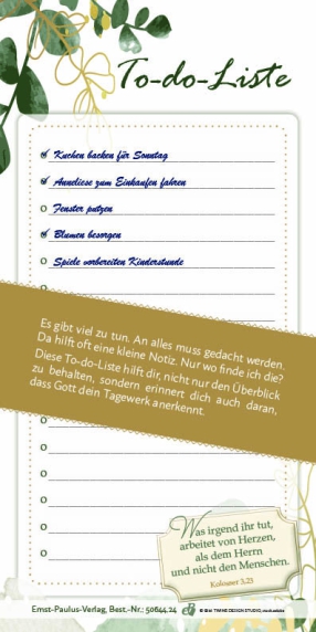 To-do-Liste „Was irgend ihr tut ...“