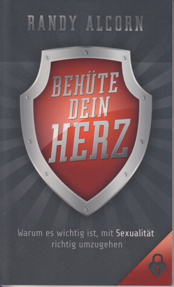 *Behüte dein Herz (Buch)