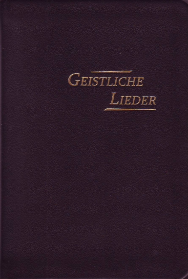 Geistliche Lieder, erweiterte Auflage 254 Lieder – klein – Leder, schwarz, Goldschnitt – verprägtes Exemplar