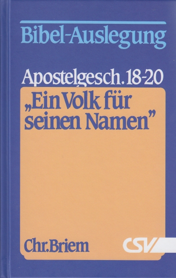 *Apostelgeschichte 18-20 (Ein Volk für seinen Namen)