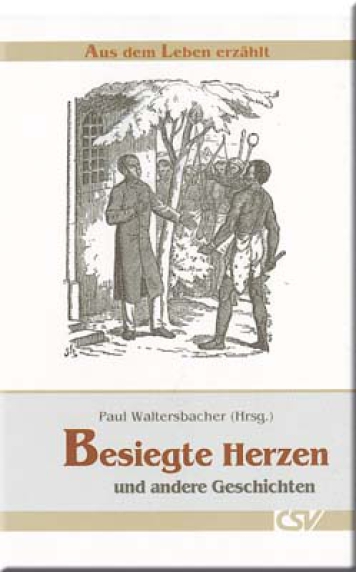 *Besiegte Herzen