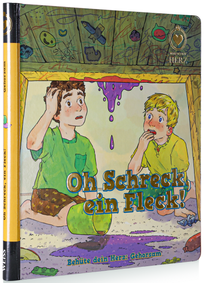 *Oh Schreck, ein Fleck! (Band 5 aus der Serie „Behüte dein Herz“)