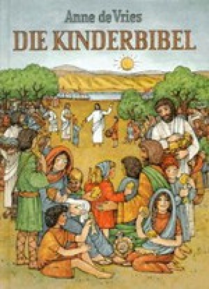 Die Kinderbibel (Anne de Vries)