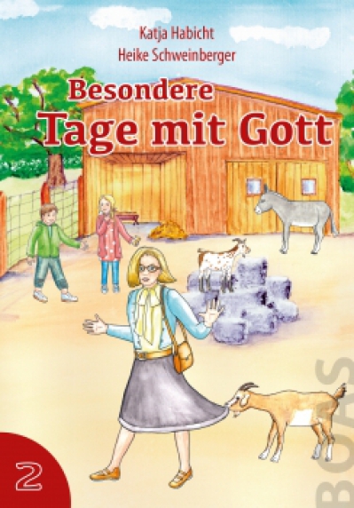 *Besondere Tage mit Gott – 2