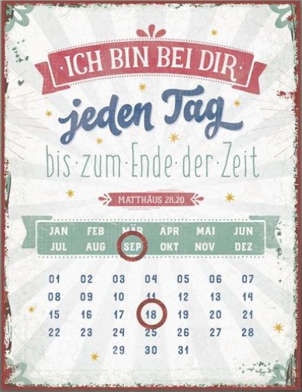 *Metall-Magnetkalender „Ich bin bei dir jeden Tag bis zum Ende der Zeit“