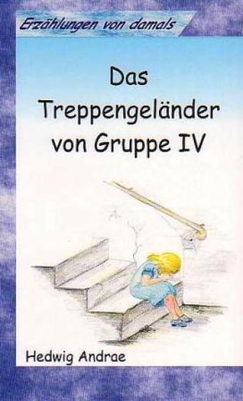 *Das Treppengeländer von Gruppe IV